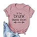 Noffish Drinking Shirt for Women If I'm Drunk Blame Them T Shirt (Rosy,XX-Large)