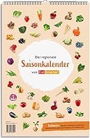 Der neue EAT SMARTER-Saisonkalender für regionales Obst und Gemüse zum Aufhängen Der saisonale Wandkalender im Hochformat (42 x 26,5 cm) wird mit seiner weißen Spiralbindung zum Blickfang in Ihrer Küche Sehen Sie auf einen Blick die bunte Vielfalt, d...
