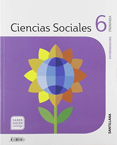 Portada de CIENCIAS SOCIALES EXTREMADURA 6 PRIMARIA SABER HACER CONTIGO SANTILLANA