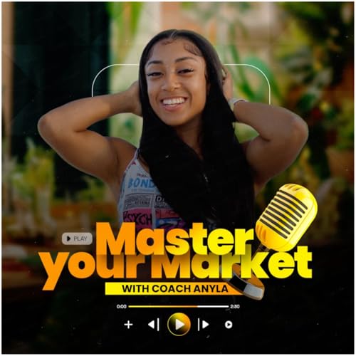 Master Your Market with Anyla Fulton cover art