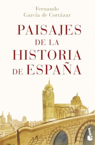 Paisajes De La Historia De España