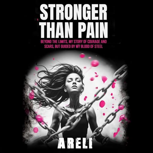 Stronger Than Pain Audiolivro Por Areli Cotwal capa