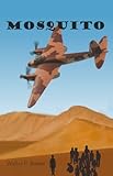  Mosquito: A Novel (English Edition)