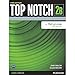 Top Notch 2 Student Book Split B with MyLab English