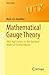 Produktbild Mathematical Gauge Theory: With Applications to the Standard Model of Particle Physics (Universitext)