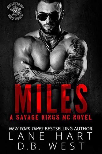 Miles (Savage Kings MC) 109727876X Book Cover