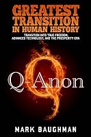 The Greatest Transition In Human History 159433899X Book Cover
