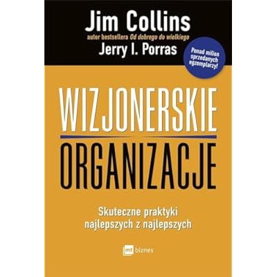 Wizjonerskie organizacje