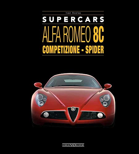 Alfa Romeo 8C: Competizione - Spider (Supercars) (Multilingu
