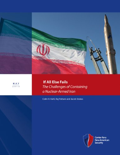 If All Else Fails: The Challenges of Containing a Nuclear-Armed Iran