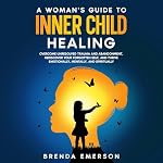Cover of A Woman's Guide to Inner Child Healing