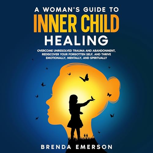 Page de couverture de A Woman's Guide to Inner Child Healing