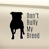 Pitbull Don't Bully My Breed Vinyl Decal Laptop Car Truck Bumper Window Sticker - Black