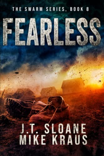 Fearless - Swarm Book 8: (An Epic Post-Apocalyptic Survival Thriller)