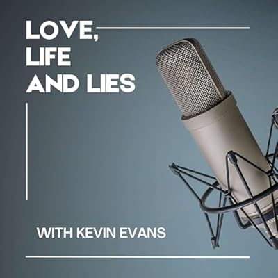 Love, Life and Lies