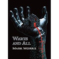 Warts and All
