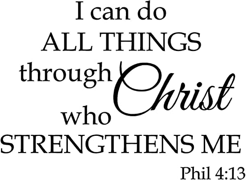 Newclew I can do All Things Through Christ who Strengthens me Inspiration Wall Art Sayings Vinyl Sticker Décor Decal (Black, 22Wx16H)