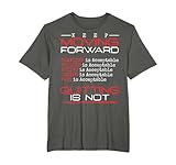 Keep Moving Forward Quitting Is Not Good Positive Quote T-Shirt