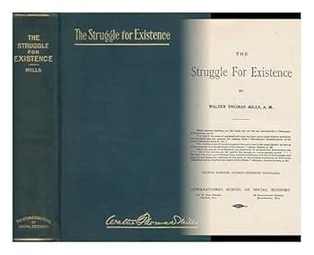 Hardcover The Struggle for Existence / Walter Thomas Mills Book