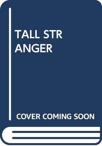 Tall Stranger 0449138615 Book Cover