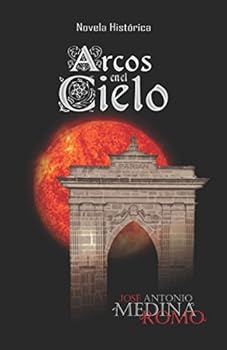 Paperback Arcos en el Cielo (Spanish Edition) [Spanish] Book