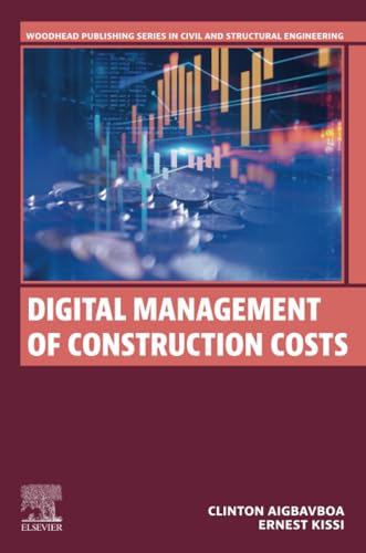 Digital Management of Construction Costs (Woodhead Publishing Series in Civil