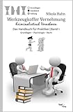 nikola hahn die detektivin  Werkzeugkoffer Vernehmung. Kriminalistisch Vernehmen: Das Handbuch für Praktiker. Band 1: Grundlagen - Psychologie - Recht