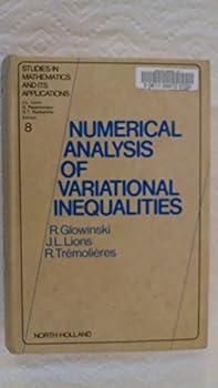 Hardcover Numerical Analysis of Variational Inequalities (Studies in Mathematics and its Applications, 8) Book