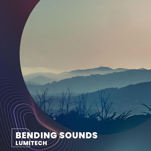 Bending Sounds