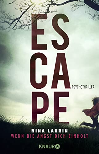 ESCAPE: Wenn die Angst dich einholt 3426654105 Book Cover