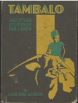 Hardcover Tambalo and Other Stories of Far Lands Book