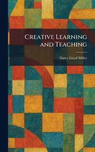 Buy Creative Learning and Teaching Book Online at Low Prices in India ...
