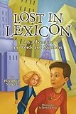 Lost in Lexicon: An Adventure in Words and Numbers