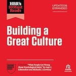 Cover of HBR's 10 Must Reads on Building a Great Culture (Updated and Expanded)