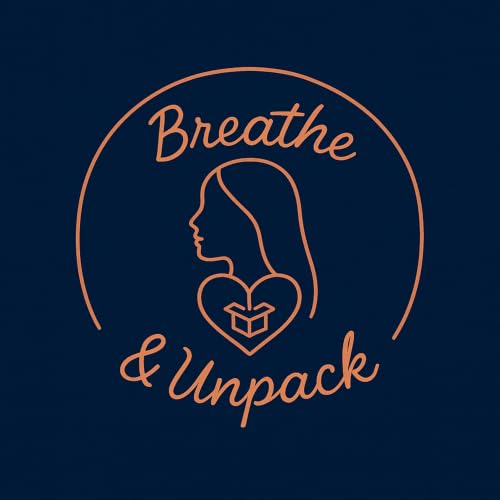 Breathe & Unpack cover art