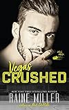  Crushed: A Forbidden Hockey Love Story (Vegas Crush Book 1) (English Edition)