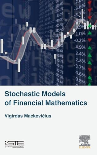 Stochastic Models of Financial Mathematics