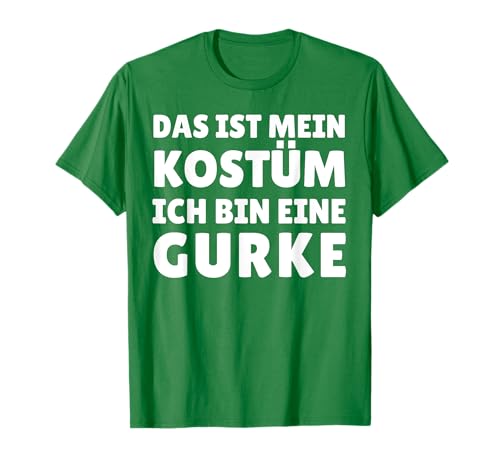 Lustiges Gurken Kostüm für Fasching Karneval Halloween T-Shirt