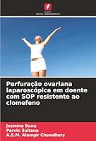 Perfuração ovariana laparoscópica em doente com SOP resistente ao clomefeno (Portuguese Edition) 6208999103 Book Cover