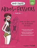Mon cahier Abdos-fessiers new