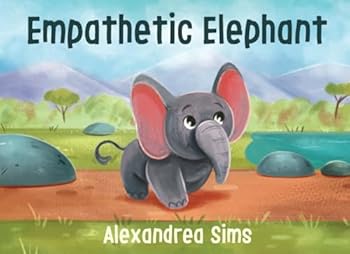Paperback Empathetic Elephant (ABC Series) Book