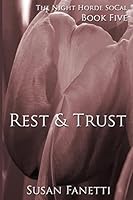 Rest & Trust 1517063450 Book Cover