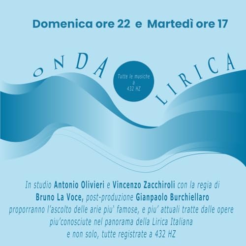 Onda Lirica In studio Antonio Olivieri e Vincenzo Zacchiroli 15 Marzo 2026