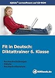  Fit in Deutsch - Diktattrainer 6. Klasse
