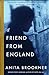 A Friend from England