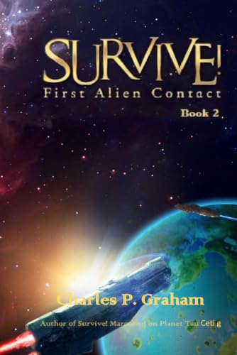 Survive!: First Alien Contact