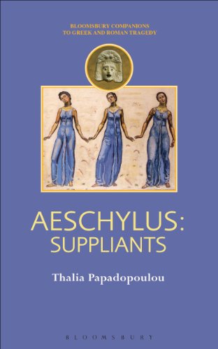 Aeschylus: Suppliants (Companions to Greek and Roman Tragedy)