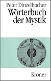 Wörterbuch der Mystik (Kröners Taschenausgaben (KTA))