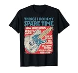 Guitar Things I Do in My Spare Time Funny Electric Guitarist T-Shirt