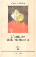 L'antidoto della malinconia 8845912108 Book Cover